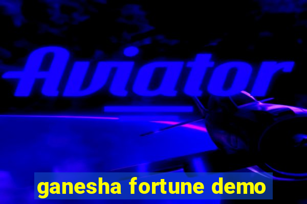 ganesha fortune demo